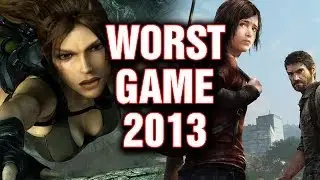 WORST GAME OF 2013