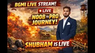 BGMI Live Stream | Noob To Pro Journey | ShubhamIsLive #bgmi#bgmilive#bgmi#pubgmobile#shubhamislive
