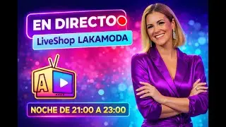 🛍️ EN DIRECTO | LiveShop LAKAMODA 🌙 Ofertas exclusivas 21:00 a 23:00Opci&oacute;n 2 (urgencia + nocturno)