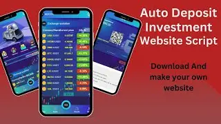 Auto Deposit Investment Website Script Free Download Link