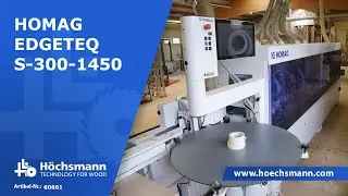 HOMAG EDGETEQ S 300-1450 (Höchsmann Klipphausen)