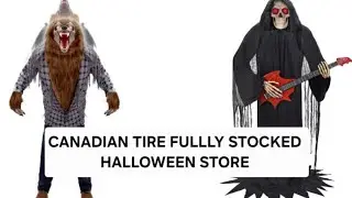 FULLY STOCKED CANADIAN TIRE HALLOWEEN STORE 