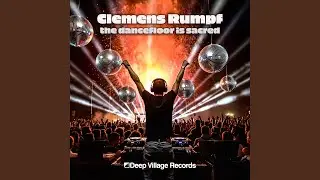 The Dancefloor Is Sacred (Club Mix)
