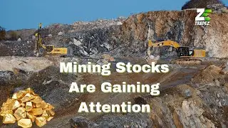 Mining Stocks Are Gaining Attention | Gold Silver