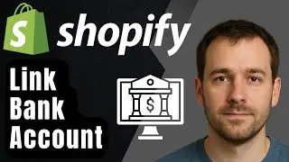 Выплаты Shopify: как привязать свой банковский счет к Shopify и получать платежи (пошаговое руков...