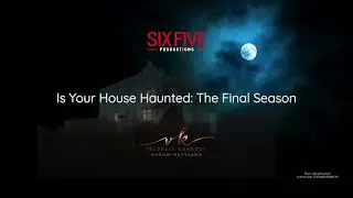 Is Your House Haunted The Final Season 2 - Norwalk, CA -  Trailer