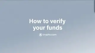 How to Verify Your Funds With Crypto.com
