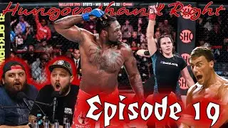 Hungoverhand Right Episode 19 Bellator 293