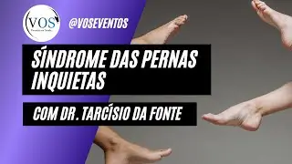 Síndrome das Pernas Inquietas