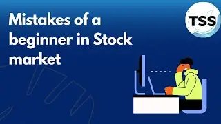 Mistakes of a beginner in stock market | What can be done to avoid it? | THE SHARE SHIKSHA