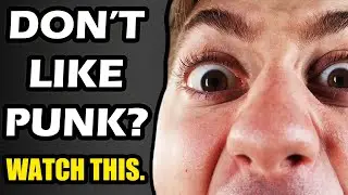 Don&rsquo;t Like Punk Music? LET ME HELP YOU!