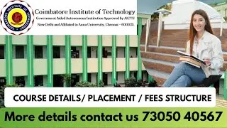Coimbatore Institute of Technology 🥰👩&zwj;🎓🎓🗞️👩&zwj;💻 #Coimbatore #Lowbuget #counselling #Top Colleges#fees