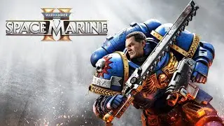 WARHAMMER 40K SPACE MARINE 2 FINAL