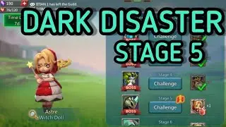 Lords mobile limited challenge dark disaster stage 5 (Witch Doll)  Win 2022