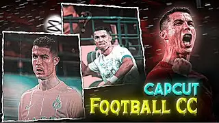 CAPCUT | Football CC Like AE..!(Best Football Edits CC)!!