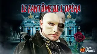 🎭 La LÉGENDE du FANTÔME DE L'OPÉRA ⎮ MLFT #2 : PARIS ⎮