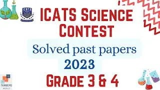 ICATS SCIENCE CONTEST 2023 I Grade 3 & 4|Solved past papers| #science  #icats