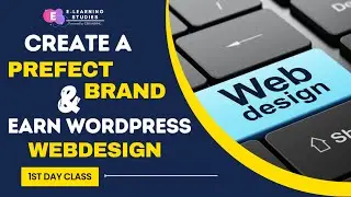 Create a Perfect Brand & Learn WordPress Web Design - Class Day 01