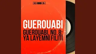 Ya Layemni Filiti (II)
