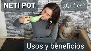 Neti pot. Usos y beneficios