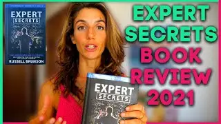 Expert Secrets Book Review 2021 | Russell Brunson