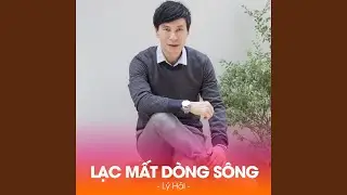 LAC MAT DONG SONG