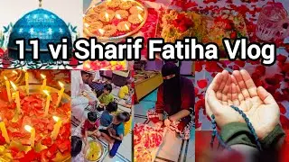 11vi Sharif Niyaz Vlog || Aur Sath Mai Kiye 11Chirag Roshan ||@Zeenatkiduniya8353 #11visharif #viral