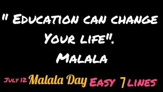 7 lines On Malala Day | World Malala Day Speech