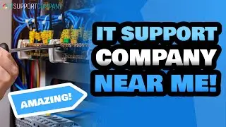 IT Support Company | IT Support Company Specialists Near Me | IT Support Company Experts