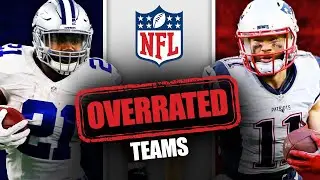 8 Most OVERRATED NFL Teams In The 2020 Season