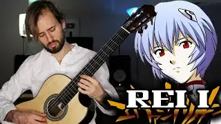 EVANGELION on CLASSICAL GUITAR - Rei 1