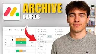 Как архивировать доски на Monday.Com (Учебное пособие 2026)