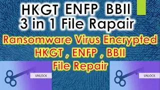 Ransomware Virus Encrypted HKGT , ENFP , BBII JPEG File Repair | 3 in 1 Decrypt | Shreyas Solution