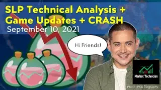 SLP Technical Analysis Tagalog CRASH | September 10, 2021