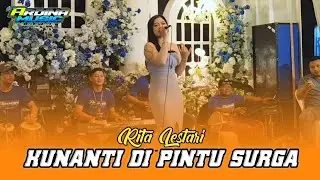 Kunanti di pintu surga - Rita Lestari - Ardina music live in pilangbangu bagor nganjuk