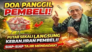 DOA PANGGIL PEMBELI ! PUTAR SEKALI DOA PELARIS DAGANGAN INI ATAS IZIN KEBANJIRAN PEMBELI SEGALA ARAH