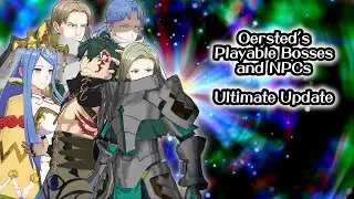 [RELEASE] Oersted's Playable Bosses: Ultimate Update (Unit Showcase)