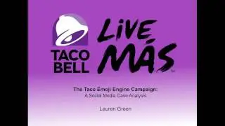 A Taco Bell Marketing Case Study: The Taco Emoji Engine Campaign