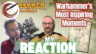 Warhammer's Most Inspiring Moments - Miniature Realms REACTION