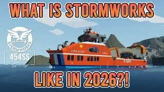 Playing STORMWORKS in 2026!