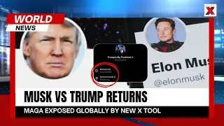 Trump-Musk clash deepens as new X location feature exposes global MAGA network | NewsX