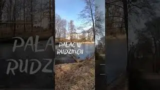 Pałac w Rudzińcu Poland #shorts #poland #palace