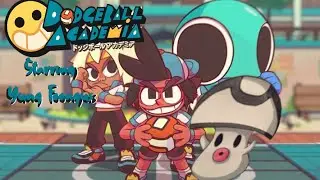 Dodgeball Academia Starring Yung Foonguss Part 1