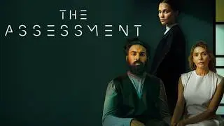 Bleak Sci-Fi and brilliant acting in The Assessment