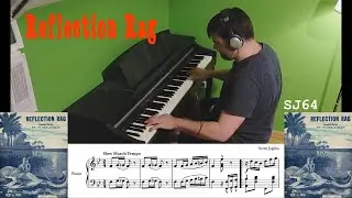 Reflection Rag (Scott Joplin, 1917) [SJ64]
