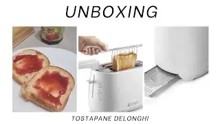 Proviamo insieme il tostapane DeLonghi
