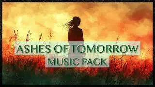 Ashes of Tomorrow Music Pack - Preview | for Games and Media