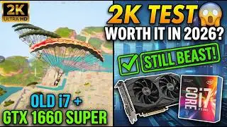 Old i7 + GTX 1660 Super 2K Test 😱  Still Worth It in 2026?