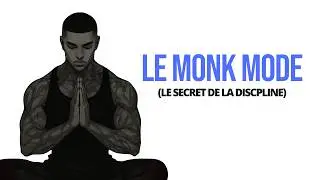 Pourquoi le MONK MODE va changer ta vie (si tu l&rsquo;oses)