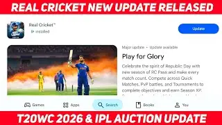 Real Cricket New Update Coming Soon | T20WC 2026 Squad Update & IPL Auction Update | Real Cricket 24
